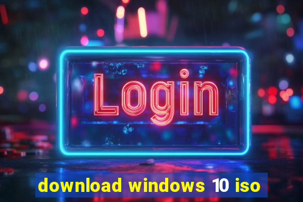 download windows 10 iso